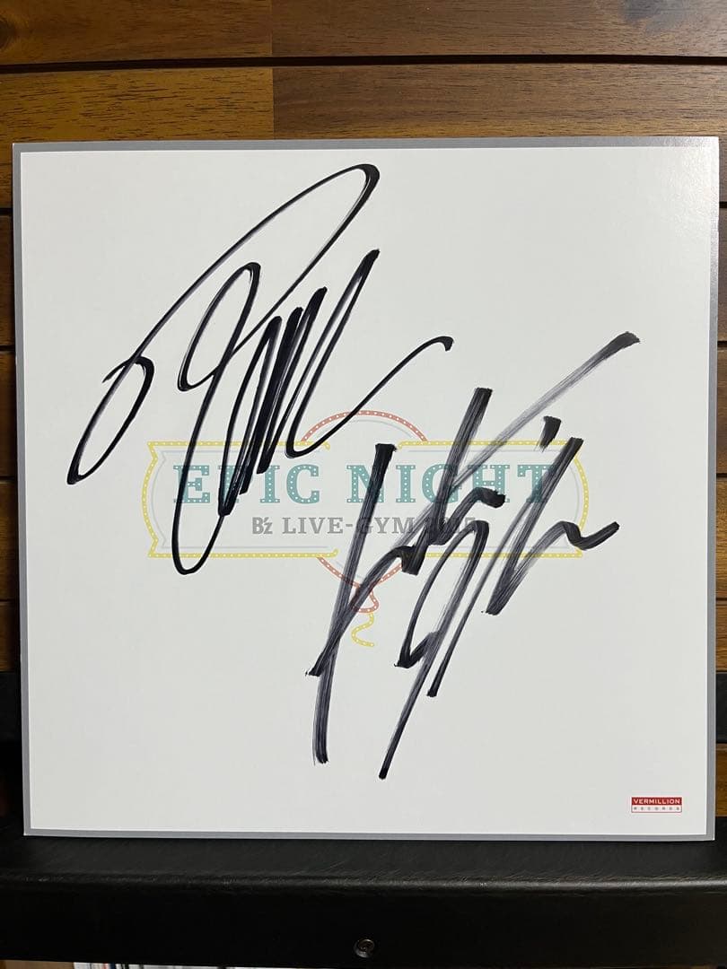 B'z 2015 EPIC NIGHT 会場限定 直筆サイン色紙