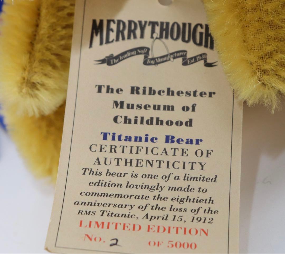 Merrythought タイタニックベア 限定版NO，0002 / 5,000