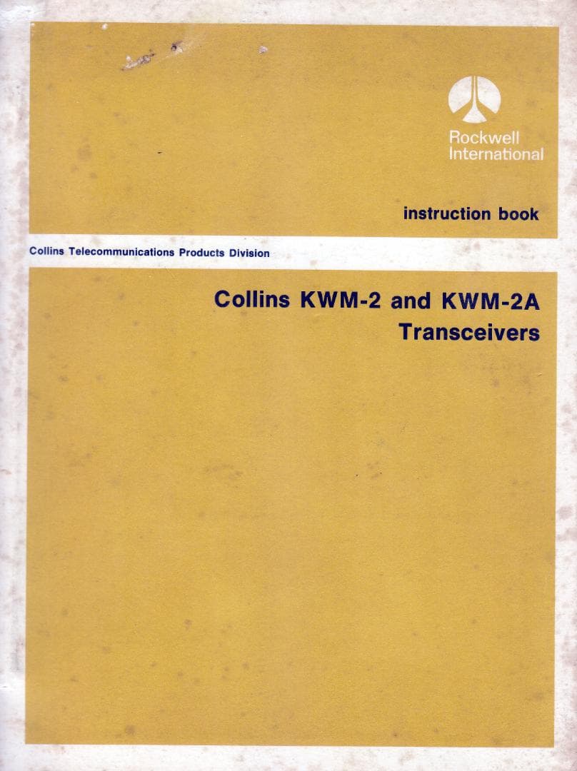 最新版コリンズKWM-2 & KWM-2A 取説　K-523