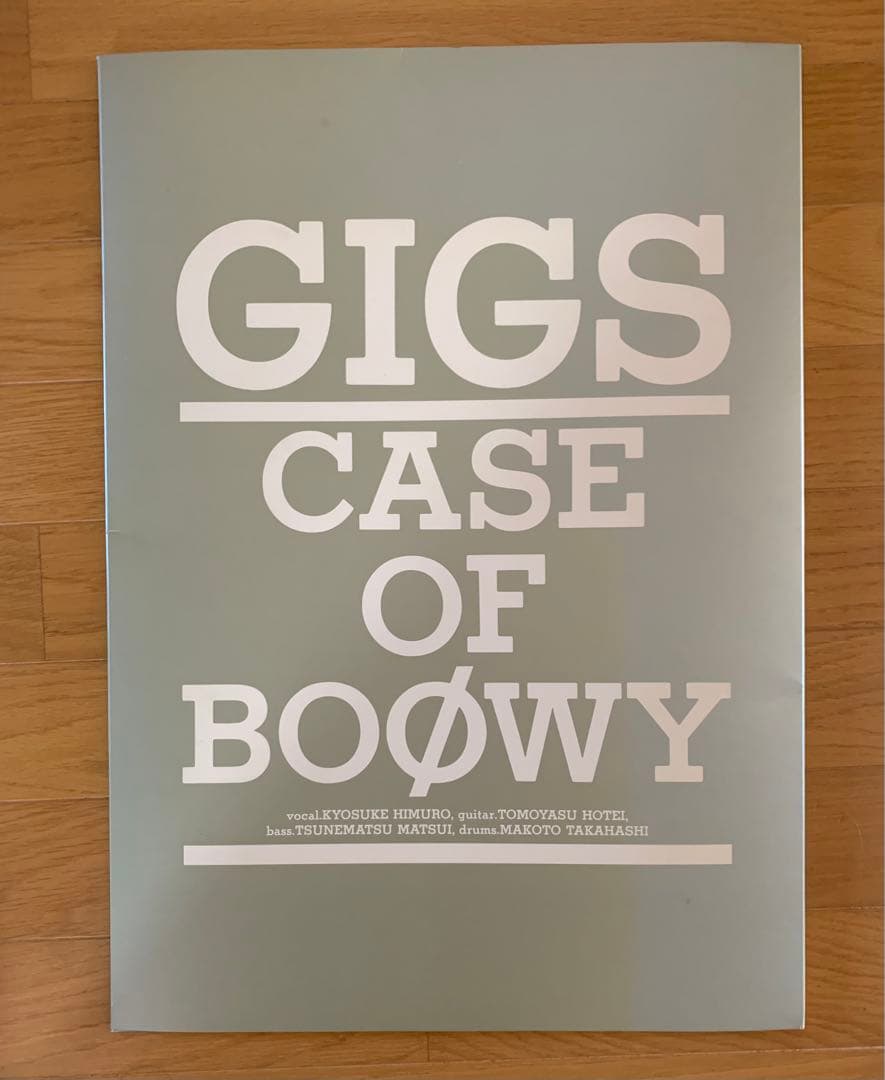 ミュージシャン BOOWY GIGS CASE OF BOOWY
