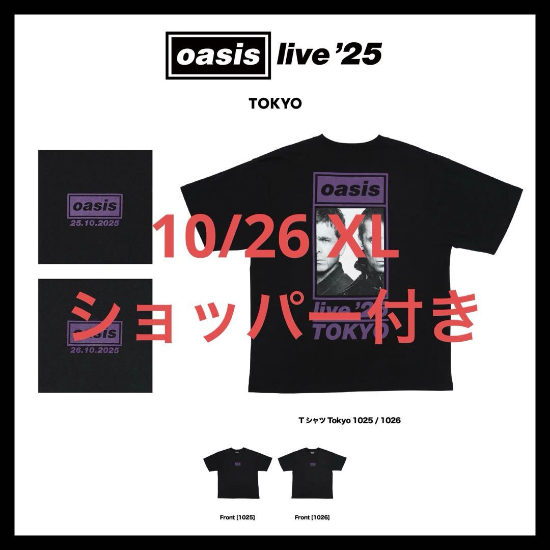 oasis TOKYO1026 Tシャツ XLブラック 新品未使用 10月26日