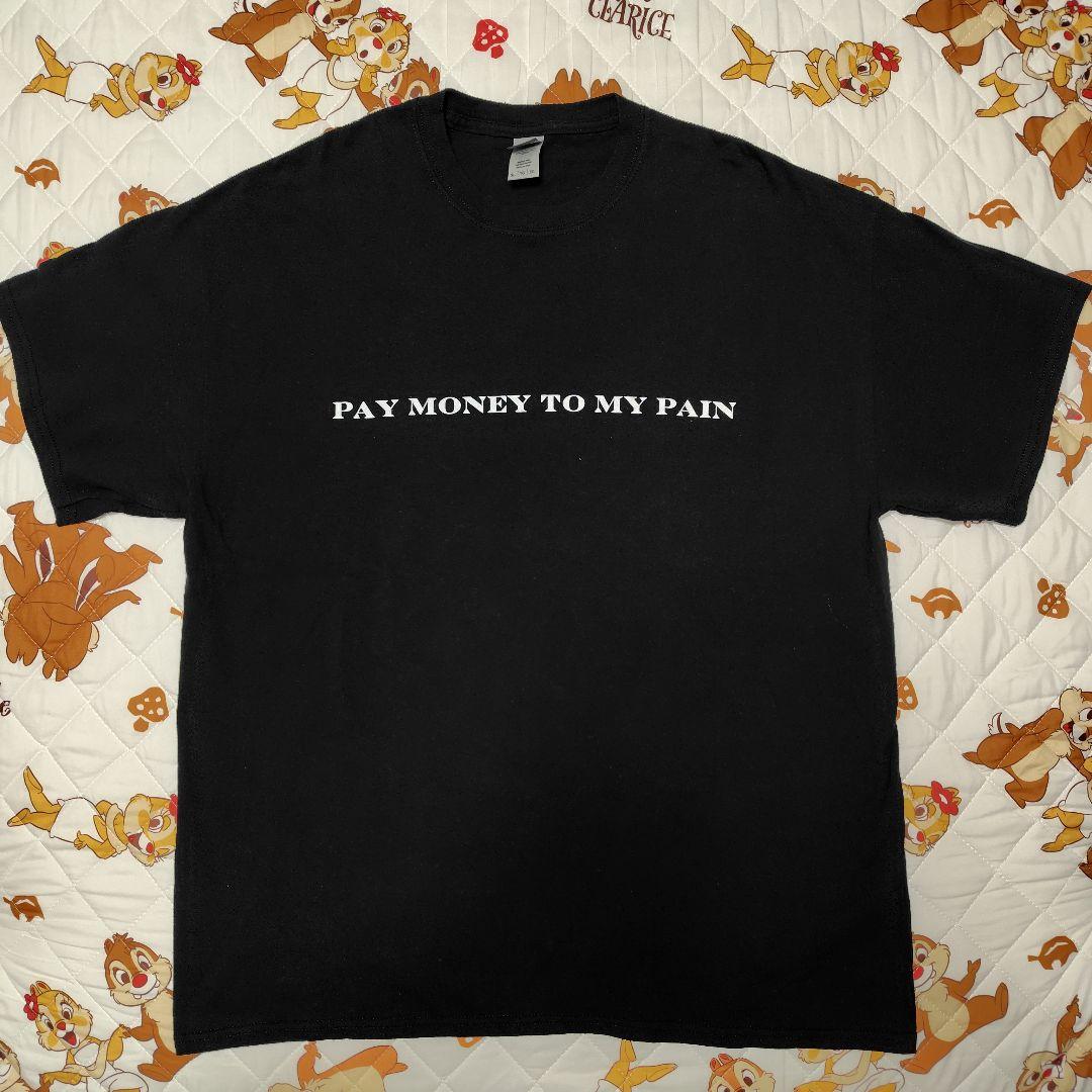PTP　PAY MONEY TO MY PAIN Tシャツ XL