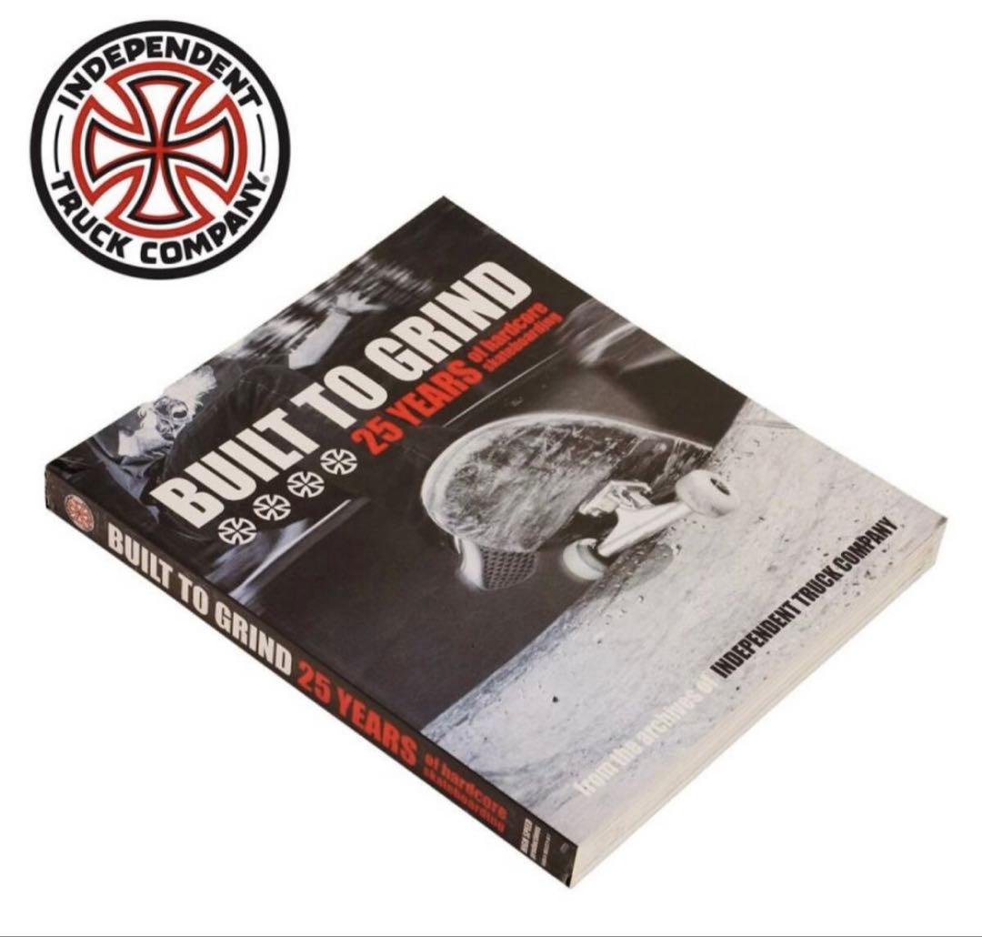 スケートボード INDEPENDENT 25YEAR BUILD TO GRIND BOOK