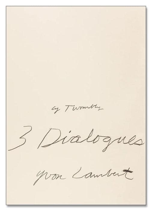 サイ トゥオンブリーCy Twombly Three 1 ポスター