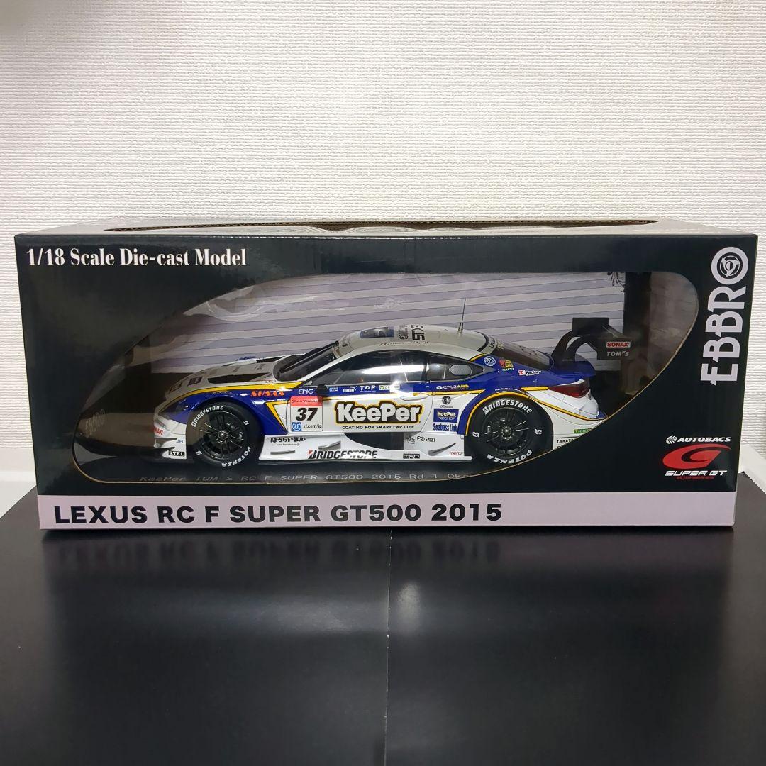1/18 エブロ KeePer TOM'S RCF 2015 岡山優勝 キーパー